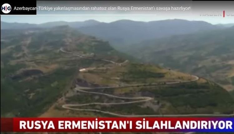 Türk kanalları Rusiyanın Ermənistanı müharibəyə hazırlamasına dair reportaj yayımladı - VİDEO